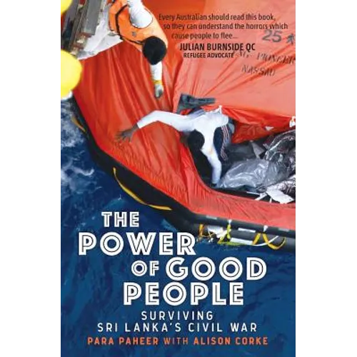 The Power of Good People: Surviving Sri Lanka's Civil War - Paperback