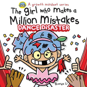The Girl Who Makes A Million Mistakes: Dance Disaster - Paperback