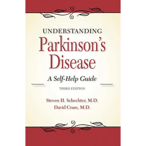 Understanding Parkinson's Disease: A Self-Help Guide - Paperback