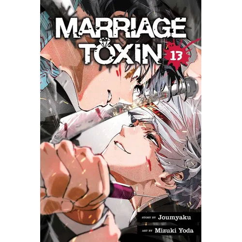 Marriage Toxin, Vol. 13 - Paperback