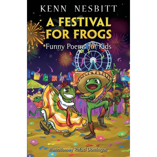 A Festival for Frogs: Funny Poems for Kids - Paperback