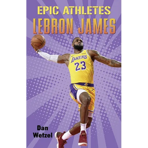 Epic Athletes: Lebron James - Paperback