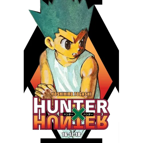 Hunter X Hunter (3-In-1 Edition), Vol. 6: Includes Vols. 16, 17, & 18 - Paperback