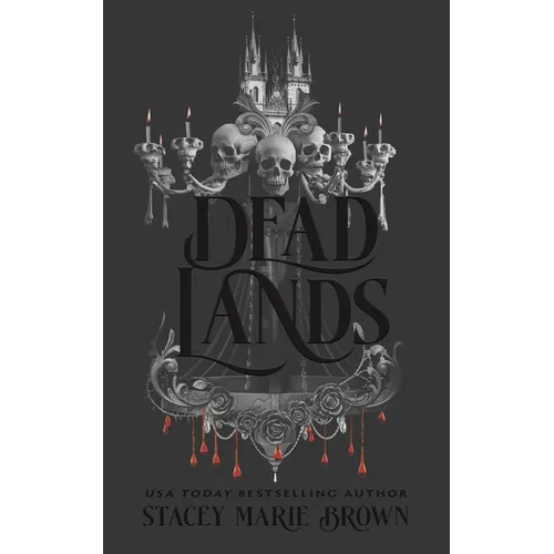 Dead Lands - Hardcover