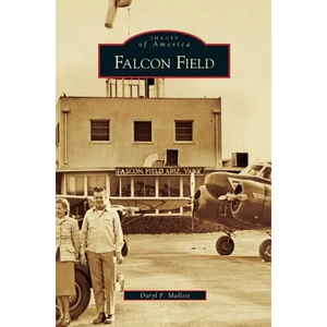 Falcon Field - Hardcover