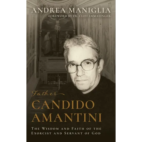Father Candido Amantini - Hardcover