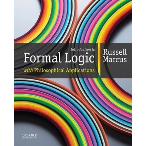 Introduction to Formal Logic with Philosophical Applications - Paperback