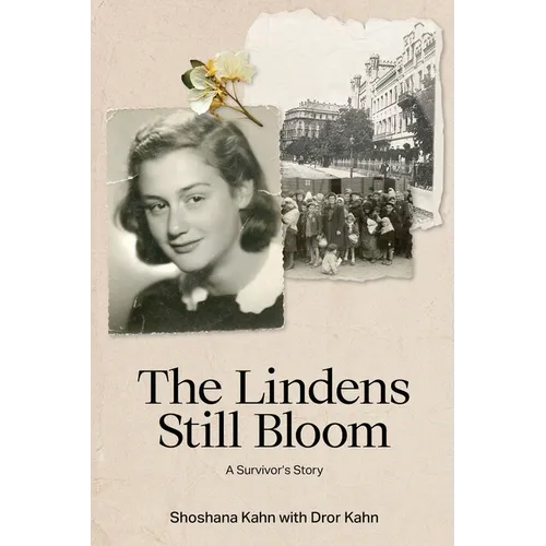 The Lindens Still Bloom: A Survivor's Story - Paperback