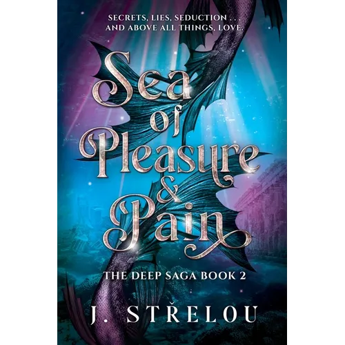 Sea of Pleasure and Pain - Paperback