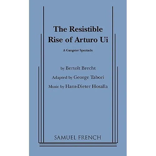 Resistible Rise of Arturo Ui, the (Tabori, Trans.) - Paperback