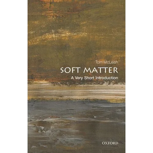 Soft Matter: A Very Short Introduction - Paperback