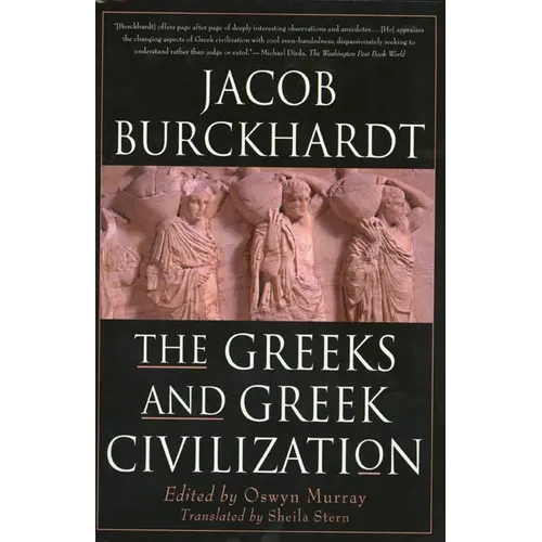 The Greeks and Greek Civilization - Paperback