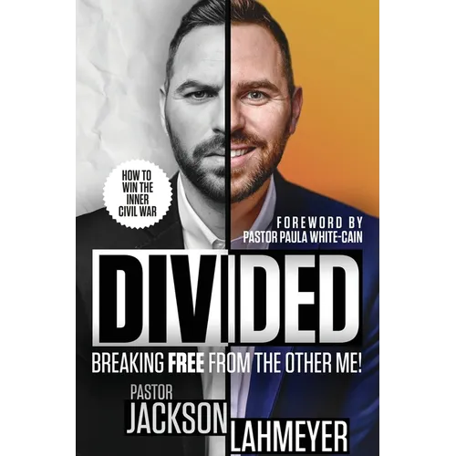 Divided: Breaking Free From the Double Life! - Paperback