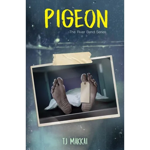 PIGEON The River Bend Series - Paperback