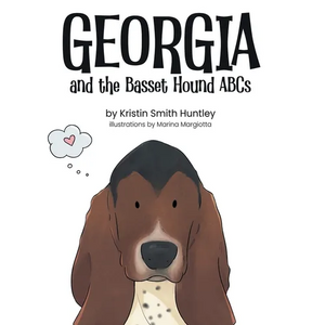 Georgia and the Basset Hound ABCs - Hardcover