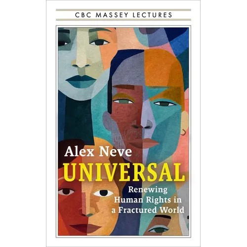 Universal: Renewing Human Rights in a Fractured World - Paperback