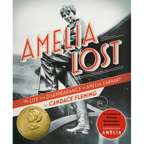 Amelia Lost: The Life and Disappearance of Amelia Earhart - Paperback