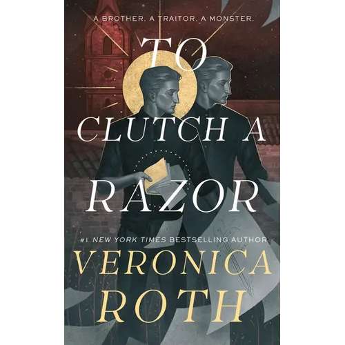 To Clutch a Razor - Hardcover