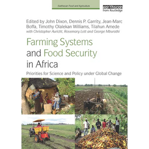 Farming Systems and Food Security in Africa: Priorities for Science and Policy Under Global Change - Paperback