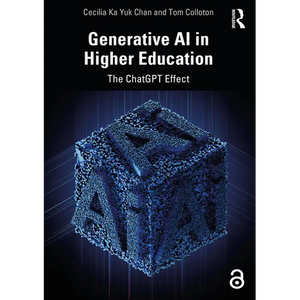 Generative AI in Higher Education: The ChatGPT Effect - Paperback