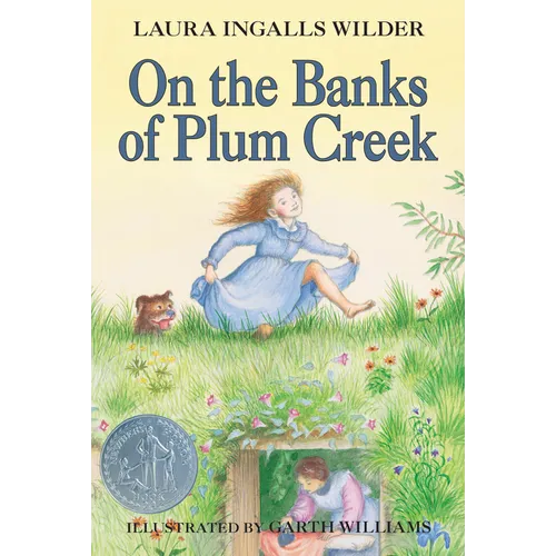 On the Banks of Plum Creek: A Newbery Honor Award Winner - Paperback