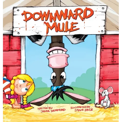 Downward Mule - Hardcover
