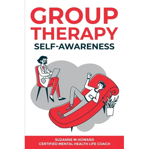 Group Therapy Self-Awareness - Paperback