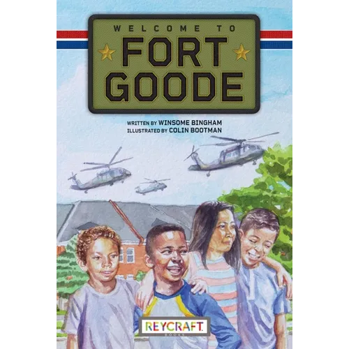 Welcome to Fort Goode (Fort Goode, Book #1) - Paperback
