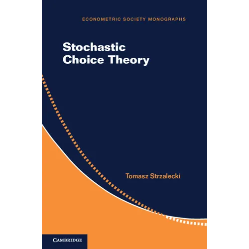 Stochastic Choice Theory - Paperback
