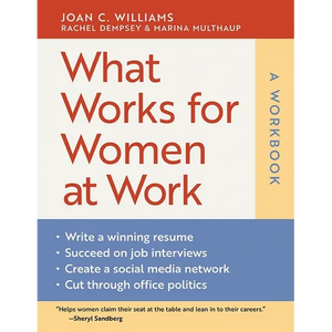 What Works for Women at Work: A Workbook - Paperback