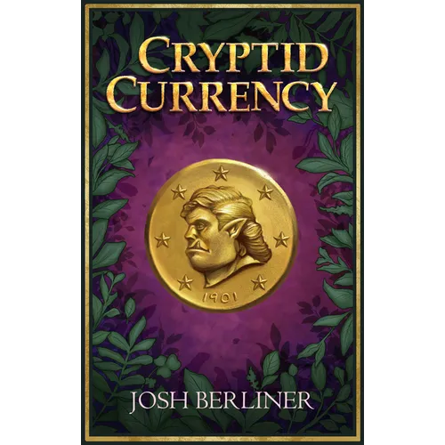 Cryptid Currency - Paperback