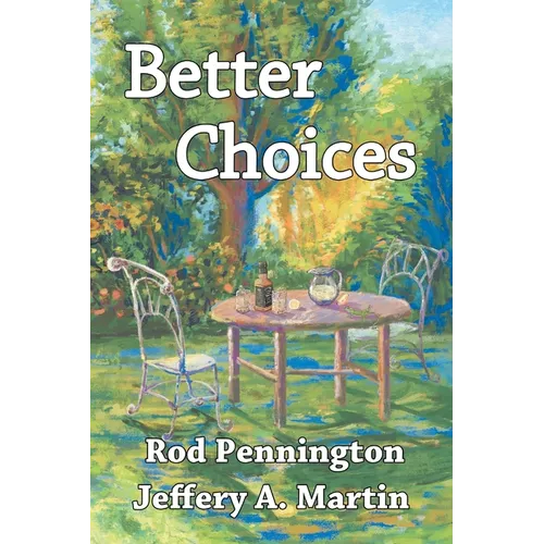 Better Choices - Paperback