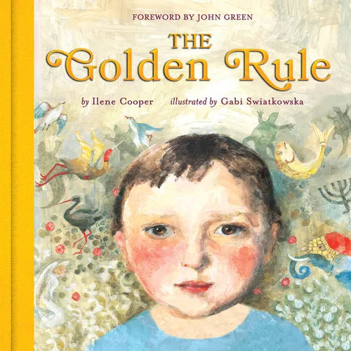 The Golden Rule: Deluxe Edition - Hardcover