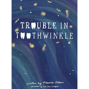 Trouble in Toothwinkle - Hardcover