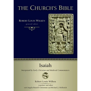 Isaiah: Interpreted by Early Christian Medieval Commentators - Paperback