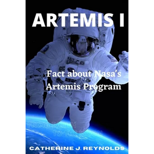 Artemis I: Fact about Nasa's Artemis Program - Paperback