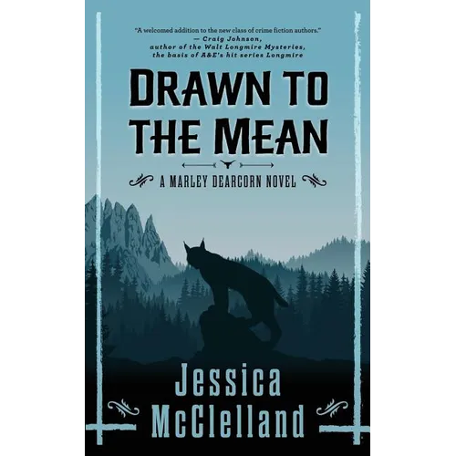 Drawn to the Mean: A Marley Dearcorn Novel - Paperback