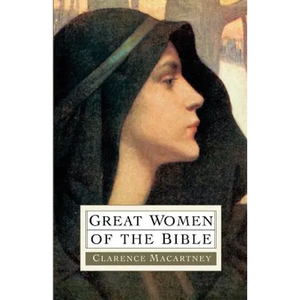 Great Women of the Bible - Paperback