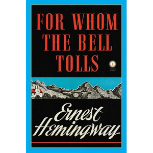 For Whom the Bell Tolls - Hardcover