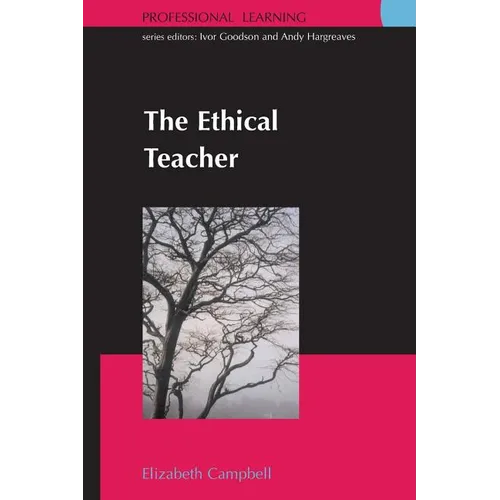 The Ethical Teacher - Paperback