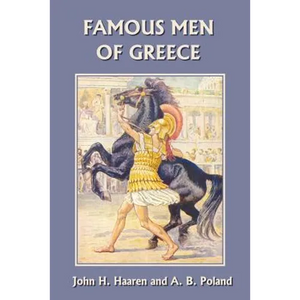 Famous Men of Greece (Yesterday's Classics) - Paperback