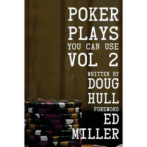 Poker Plays You Can Use Volume 2 - Paperback