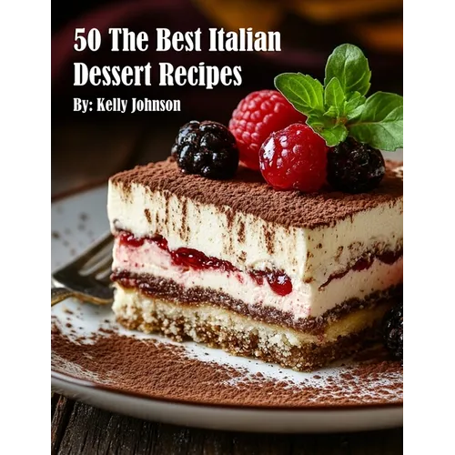 50 The Best Italian Dessert Recipes - Paperback