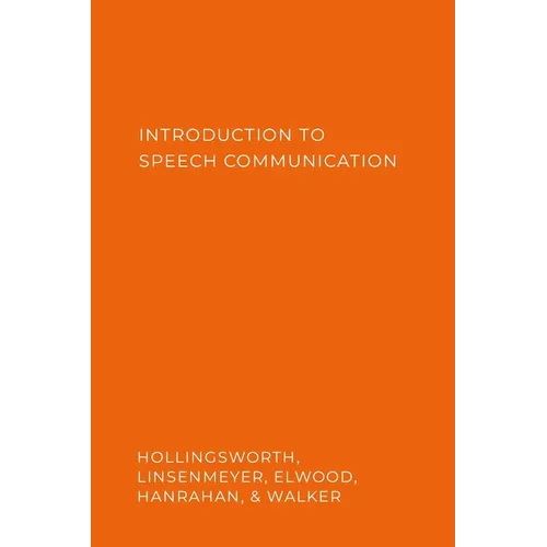 Introduction to Speech Communication - Paperback