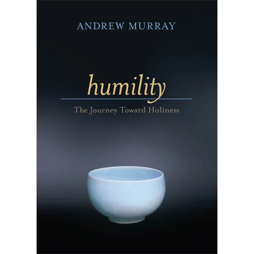 Humility: The Journey Toward Holiness - Paperback