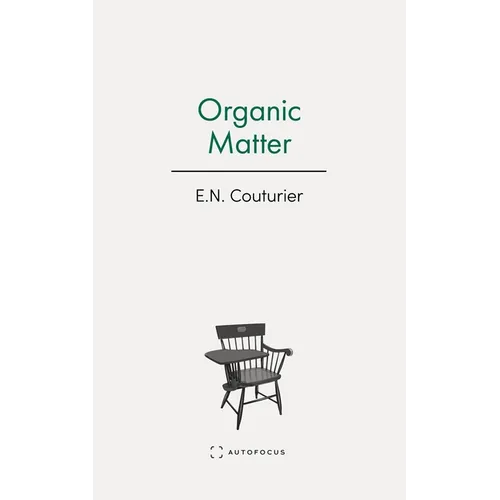 Organic Matter - Paperback