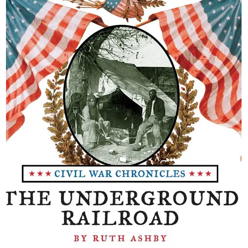 The Underground Railroad - Hardcover