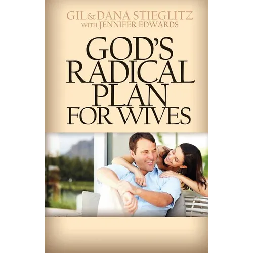 God's Radical Plan for Wives - Paperback