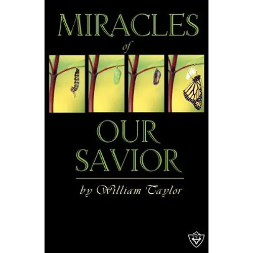 Miracles Of Our Savior - Paperback