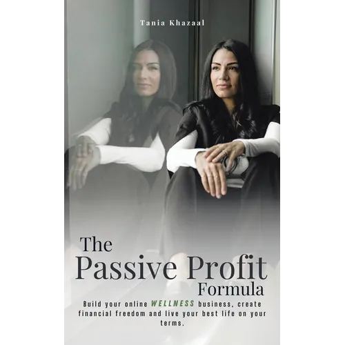 The Passive Profit Formula - Paperback